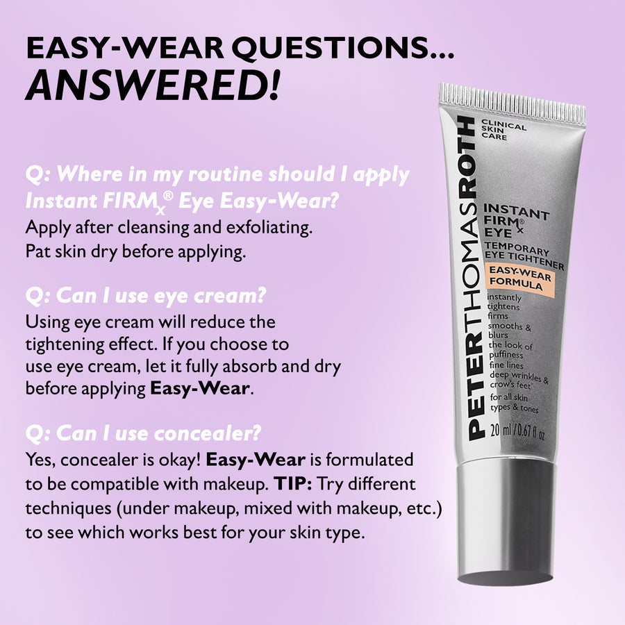 Tightener Easy-Wear Formula